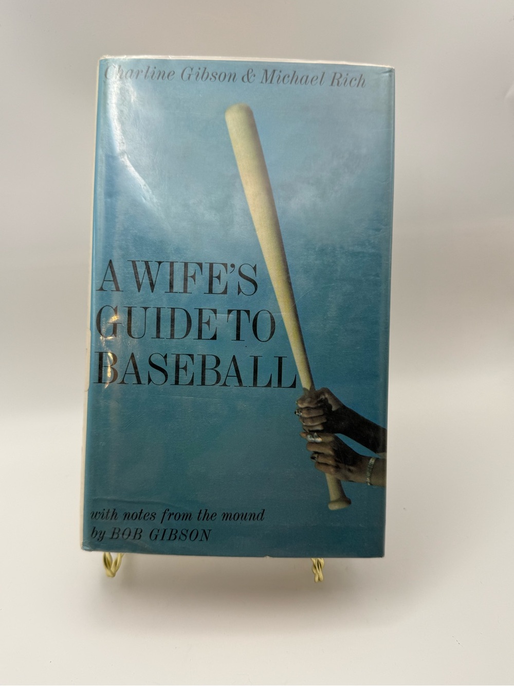 Wife's Guide to Baseball by Michael Rich and Charlene Gibson (1970, Hardcover)